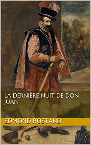 La dernière nuit de Don Juan
